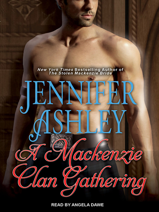 Title details for A Mackenzie Clan Gathering by Jennifer Ashley - Available